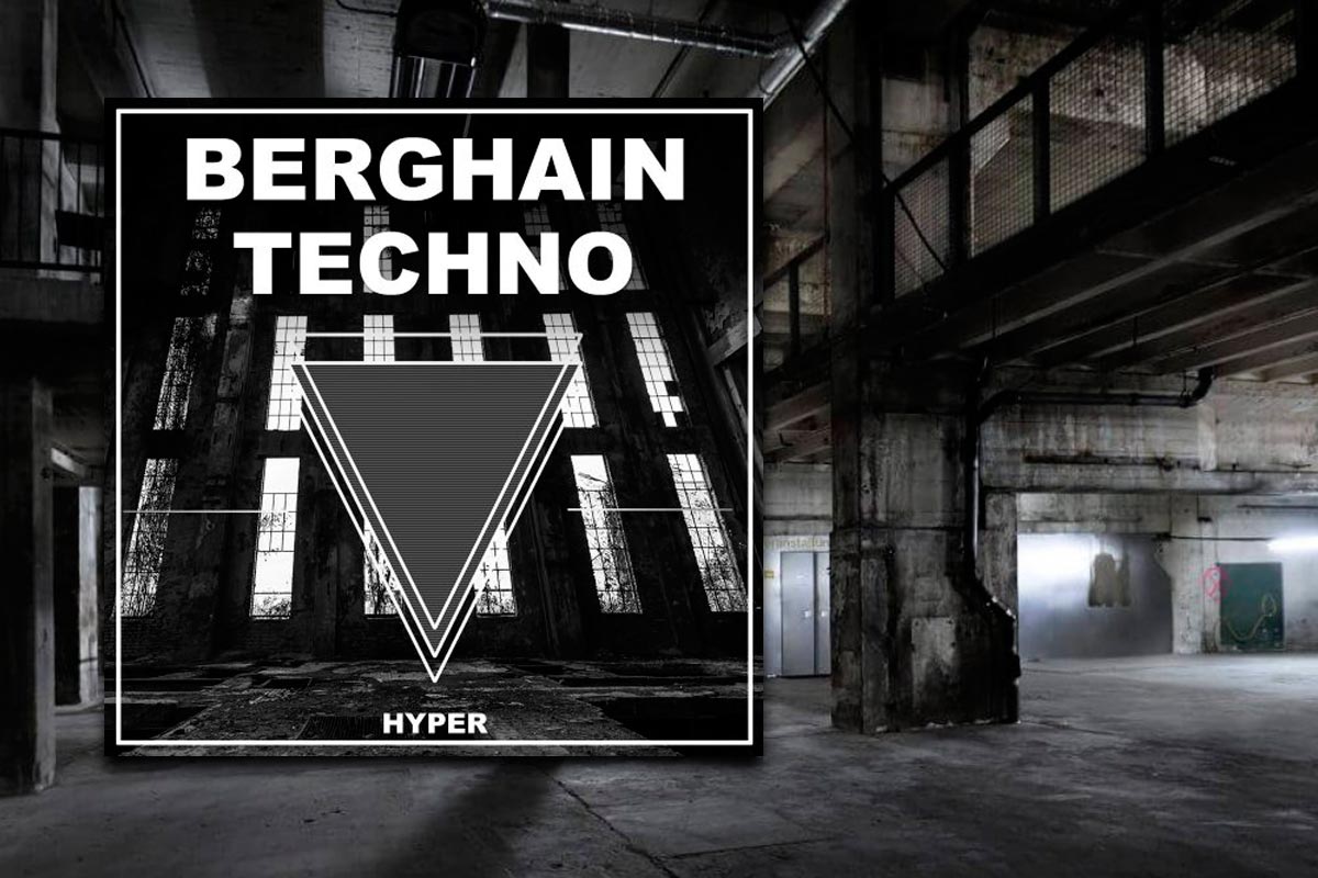 Hyper Berghain Techno Samples WAV-AiFF