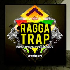 Singomakers Ragga Trap WAV-REX-PRESET