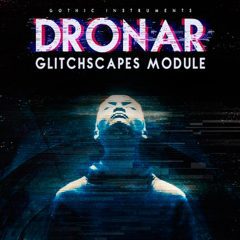 Dronar Glitchcapes Instrument KONTAKT