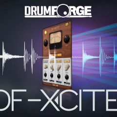 Drumforge DF-XCITE 1-0 VST-AAX-AU WIN-OSX x86 x64