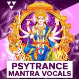 Psytrance Mantra Vocals MULTIFORMAT