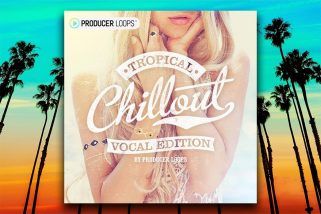 Tropical Chillout Vocal Edition WAV MIDI