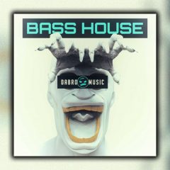 Dabro Music – Bass House WAV