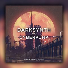 Laniakea Sounds – Darksynth and Cyberpunk WAV