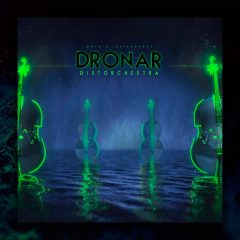 DRONAR Distorchestra KONTAKT