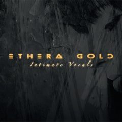 ETHERA Gold Intimate Vocals KONTAKT