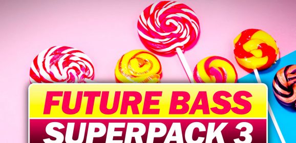 Future Bass Superpack v3 MULTIFORMAT