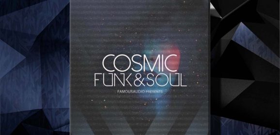Famous Audio Cosmic Funk and Soul WAV