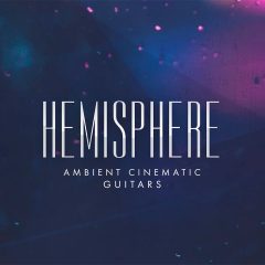 Hemisphere Ambient Guitars KONTAKT