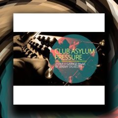Club Asylum Pressure WAV-MiD