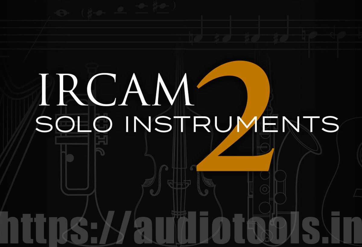IRCAM Solo Instruments 2 v103 UVI AUDIOTOOLS