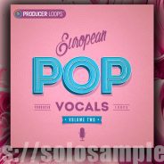 Producer Loops European Pop Vocals Vol2