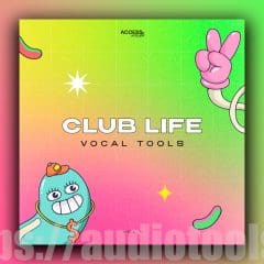 Club Life Vocal Tools Vol1 WAV-MiDi