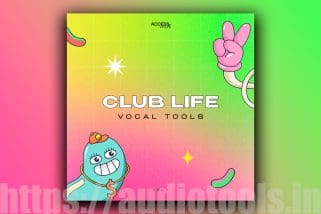 Club Life Vocal Tools Vol1 WAV-MiDi