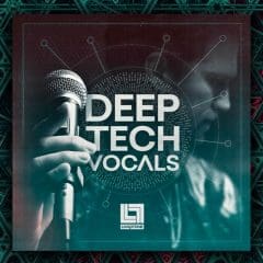 Looptone Deep Tech Vocals  WAV
