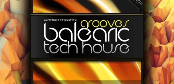 Zenhiser Balearic Tech House Grooves WAV